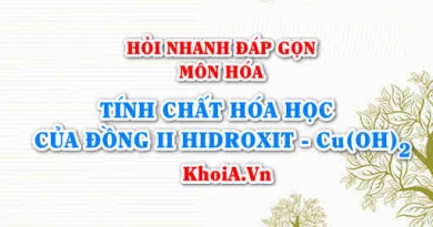 Tính chất hóa học của Cu(OH)2 Đồng(II) Hiđroxit? Hỏi nhanh đáp gọn môn Hóa